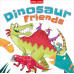 Dinosaur Friends (Hardcover) by ''Catherine Veitch''